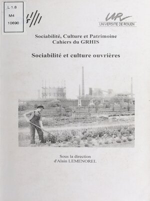 cover image of Sociabilité et culture ouvrières